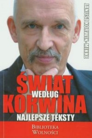 Kniha Swiat wedlug Korwina Janusz Korwin-Mikke