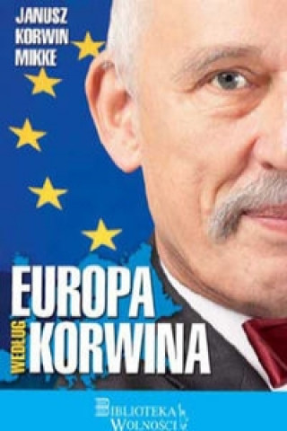 Książka Europa wedlug Korwina Korwin-Mikke Janusz