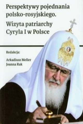 Książka Perspektywy pojednania polsko-rosyjskiego 