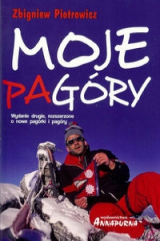 Buch Moje pagory Zbigniew Piotrowicz