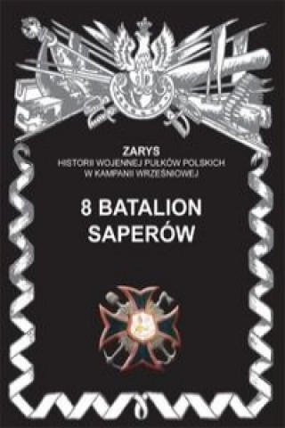 Carte 8 batalion saperow Przemyslaw Dymek