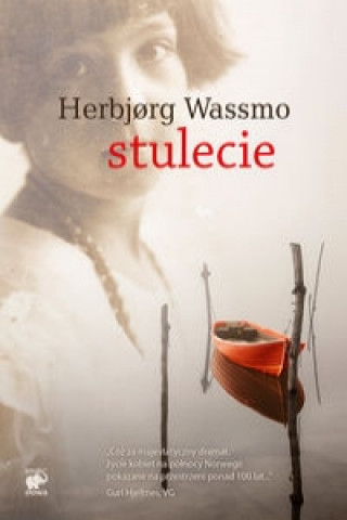 Könyv Stulecie Herbjorg Wassmo