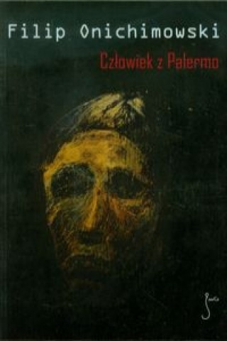 Kniha Czlowiek z Palermo Onichimowski Filip
