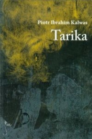 Libro Tarika Piotr Ibrahim Kalwas