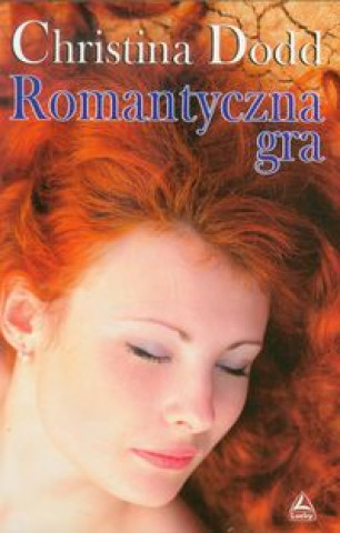 Kniha Romantyczna gra Christina Dodd