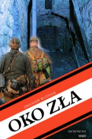 Книга Oko zla Zbigniew Wozniak