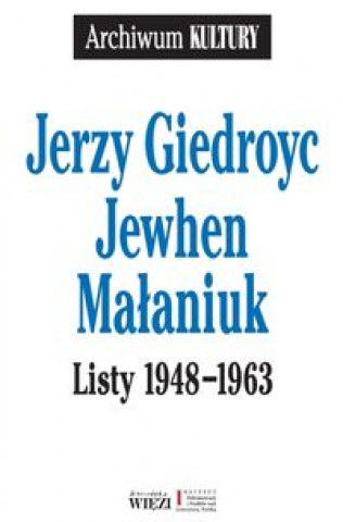 Carte Listy 1948-1963 Jerzy Giedroyc