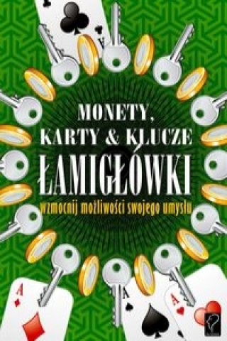 Kniha Monety, karty i klucze Lamiglowki 