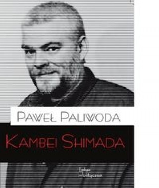 Kniha Kambei Shimada Pawel Paliwoda