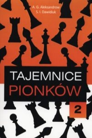 Carte Tajemnice pionkow 2 A. G. Aleksandrow