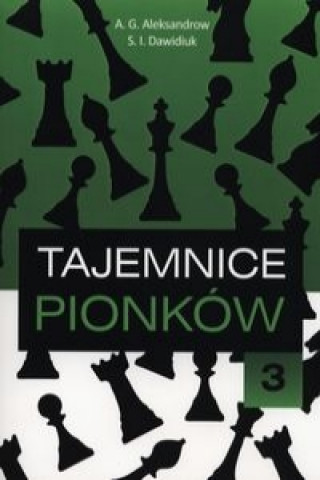 Kniha Tajemnice pionkow 3 A. G. Aleksandrow
