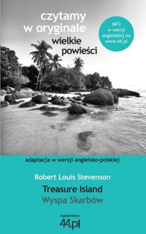 Kniha Wyspa Skarbow. Treasure Island Robert Louis Stevenson