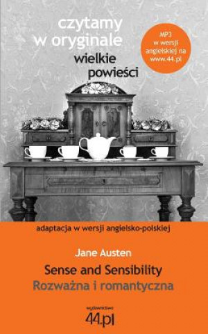 Kniha Rozwa&#380;na i romantyczna. Sense and Sensibility Jane Austen