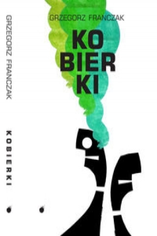 Buch Kobierki Grzegorz Franczak