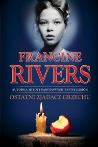 Book Ostatni Zjadacz Grzechu Francine Rivers