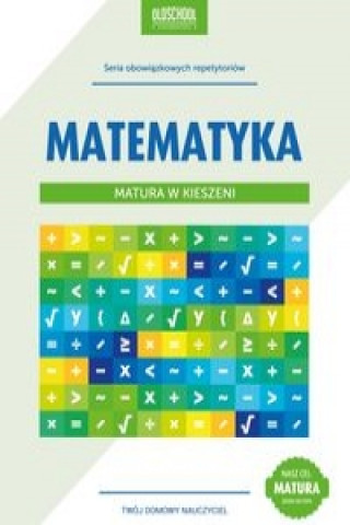Kniha Matematyka Matura w kieszeni Danuta Zaremba