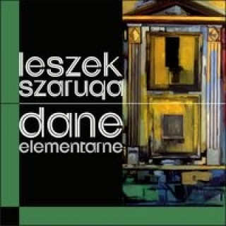 Könyv Dane elementarne Leszek Szaruga