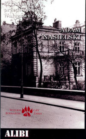 Könyv Alibi Adam Nasielski