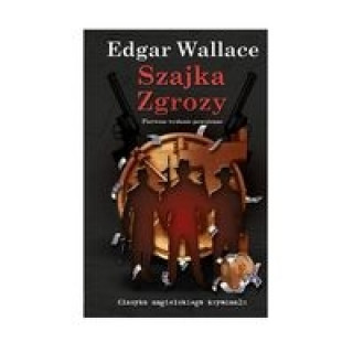 Книга Szajka Zgrozy Tom 4 Edgar Wallace