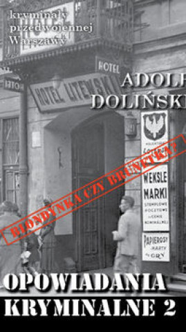 Книга Opowiadania kryminalne 2 Adolf Dolinski