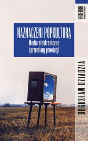 Kniha Naznaczeni popkultura Dziadzia Bogusław