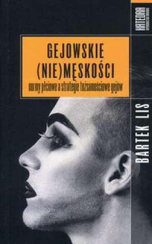 Книга Gejowskie (nie)meskosci Bartek Lis