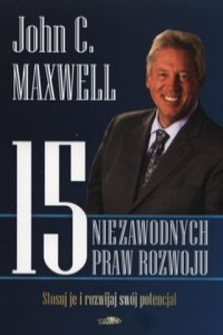 Könyv 15 niezawodnych praw rozwoju John C. Maxwell