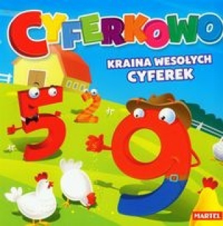 Kniha Cyferkowo Kraina wesolych cyferek Agnieszka Nozynska-Demianiuk