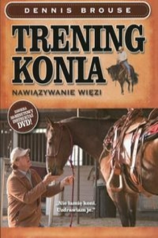 Kniha Trening konia Dennis Brouse