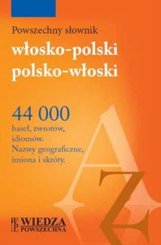 Knjiga Powszechny slownik wlosko-polski, polsko-wloski Łopieńska Ilona