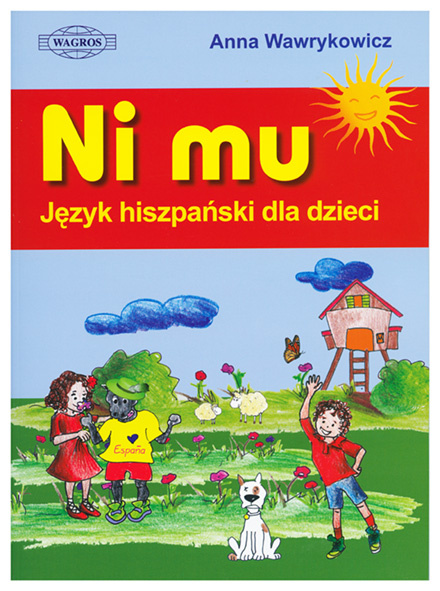 Book NI MU Jezyk hiszpanski dla dzieci Anna Wawrykowicz
