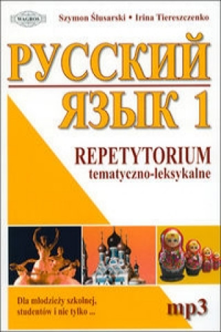 Kniha Jezyk rosyjski 1 Repetytorium tematyczno-leksykalne Ślusarski Ś.