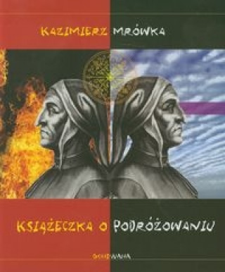 Kniha Ksiazeczka o podrozowaniu Kazimierz Mrowka