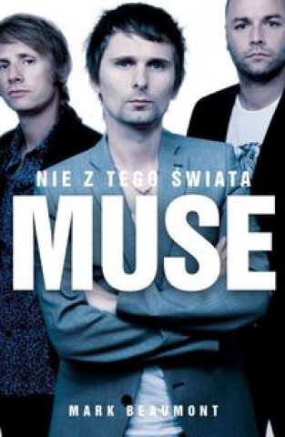 Kniha Muse Nie z tego swiata Mark Beaumont