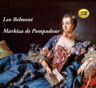 Аудио Markiza de Pompadour Leo Belmont