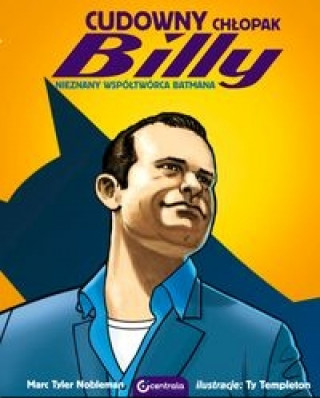 Kniha Cudowny chlopak Billy Praca zbiorowa