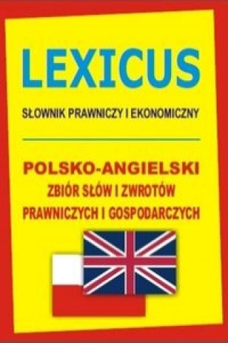Kniha Lexicus Slownik prawniczy i ekonomiczny Gordon Jacek