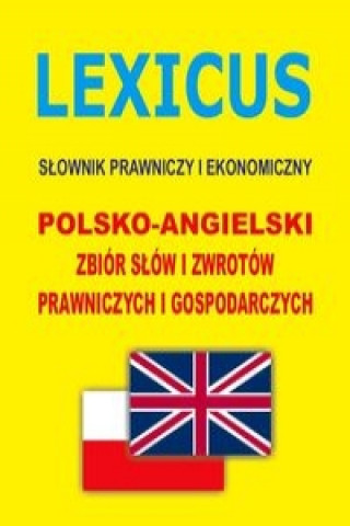 Könyv LEXICUS Slownik prawniczy i ekonomiczny polsko-angielski Jacek Gordon