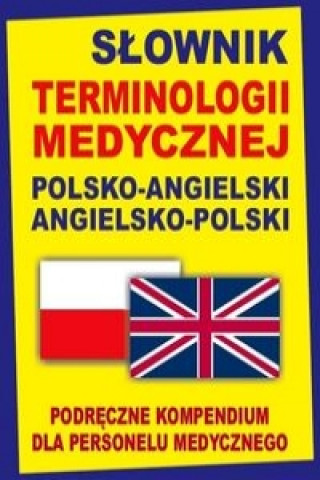 Kniha Slownik terminologii medycznej polsko-angielski angielsko-polski Gordon Jacek