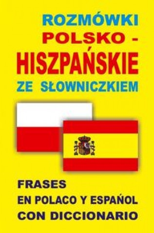 Knjiga Rozmowki  polsko-hiszpanskie ze slowniczkiem 