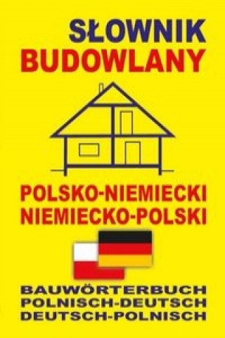 Kniha Slownik budowlany polsko-niemiecki niemiecko-polski 