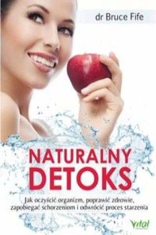 Kniha Naturalny detoks Bruce Fife