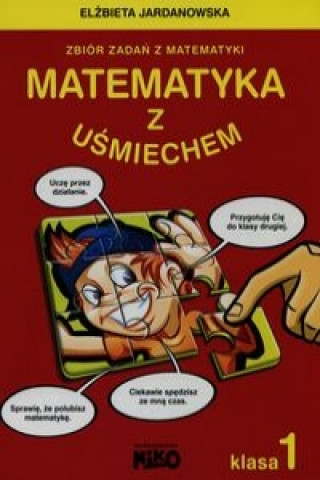 Libro Matematyka z usmiechem 1 Elzbieta Jordanowska