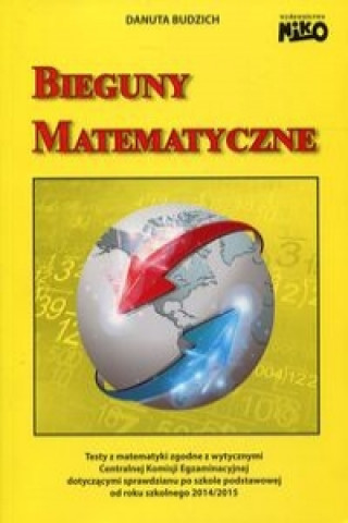 Könyv Bieguny matematyczne Praca zbiorowa