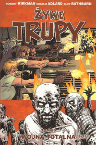 Carte Zywe trupy 20 Robert Kirkman