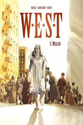 Kniha West 5 Megan Dorison Xavier