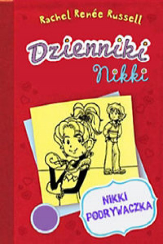 Könyv Dzienniki Nikki Nikki podrywaczka Rachel Renée Russell