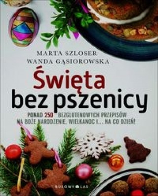 Kniha Swieta bez pszenicy Marta Szloser