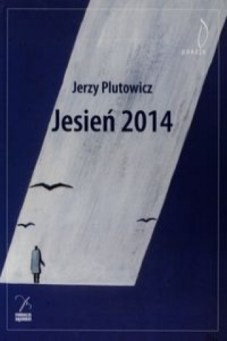 Livre Jesien 2014 Jerzy Plutowicz