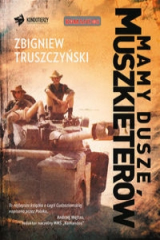 Книга Mamy dusze muszkieterow Zbigniew Truszczynski